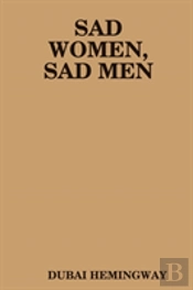 Sad Women, Sad Men