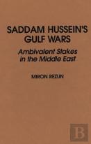 Saddam Hussein'S Gulf Wars
