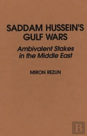 Saddam Hussein'S Gulf Wars