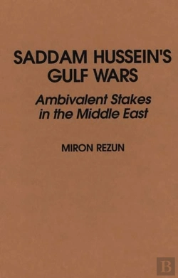 Bertrand.pt - Saddam Hussein'S Gulf Wars