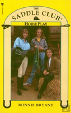 Bertrand.pt - Saddle Club Book 7: Horse Play