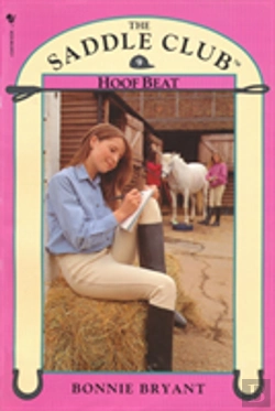 Bertrand.pt - Saddle Club Book 9: Hoof Beat