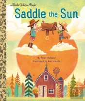 Saddle The Sun