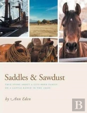 Saddles & Sawdust