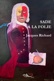 Sade A La Folie