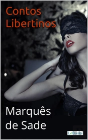 Sade: Contos Libertinos