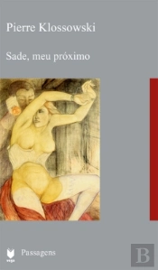 Sade, Meu Próximo