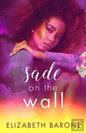 Sade On The Wall