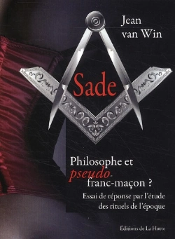 Bertrand.pt - Sade Philosophe Et Pseudo Franc-Macon ?