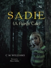 Sadie:   A Fairy'S Tale