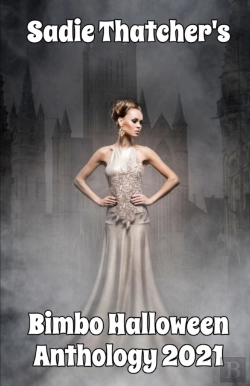 Bertrand.pt - Sadie Thatcher'S Bimbo Halloween Anthology 2021