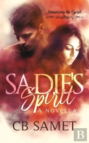 Sadie'S Spirit (A Novella)