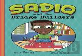 Sadiq And The Bridge Builders