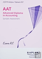 Sadvanced Diploma In Accounting - Synoptic Assessment Aq2016 - Kit