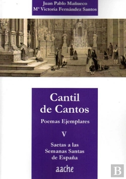 Bertrand.pt - Saetas A Las Semanas Santas De España