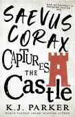 Saevus Corax Captures The Castle