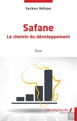 Bertrand.pt - Safane, Le Chemin Du Développement