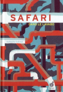 Bertrand.pt - Safari Dans Le Lavabo