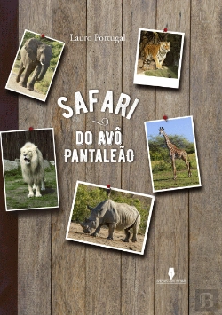 Bertrand.pt - Safari do Avô Pantaleão