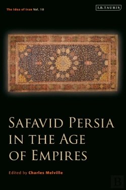 Bertrand.pt - Safavid Persia In The Age Of Empires