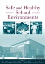 Safe And Healthy School Environments