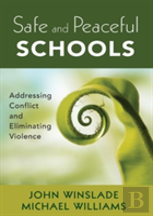 Safe And Peaceful Schools