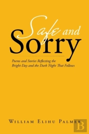 Safe And Sorry
