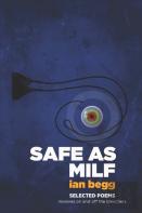 Safe As Milf - Selected Poems