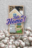 Safe At Home! Baseball And Our Pilgrimage Home