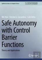 Safe Autonomy With Control Barrier Functions
