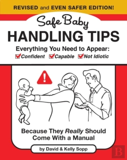 Bertrand.pt - Safe Baby Handling Tips  (Revised And Even Safer Edition)