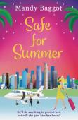 Safe For Summer