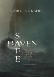 Safe Haven T.2 : L'Ultime Révolution