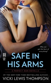Safe In His Arms (Novella)