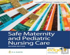 Safe Maternity & Pediatric Nursing Care