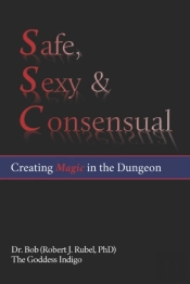 Safe, Sexy   Consensual: Creating Magic