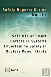 Safe Use Of Smart Devices In Systems Important To Safety In Nuclear Power Plants