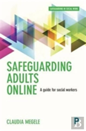 Safeguarding Adults Online