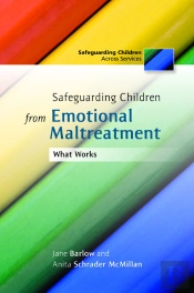Safeguarding Children From Emotional Maltreatment