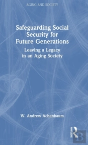 Safeguarding Social Security For Future Generations