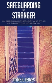 Safeguarding The Stranger