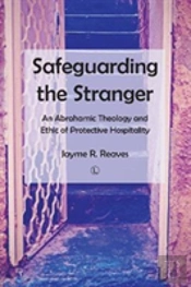 Safeguarding The Stranger