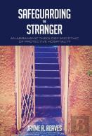 Safeguarding The Stranger