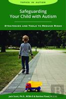 Safeguarding Your Child With Autism