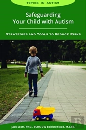 Safeguarding Your Child With Autism