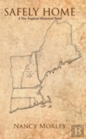Safely Home: A New England Historical Novel