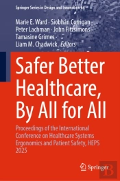 Safer Better Healthcare, By All For All