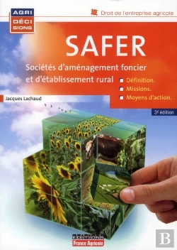 Bertrand.pt - Safer ; Sociétés D'Aménagement Foncier Et D'Établissement Rural (3e Édition)