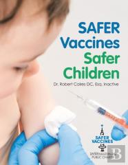 Safer Vaccines, Safer Children