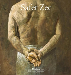 Bertrand.pt - Safet Zec, La Peinture Et La Vie